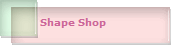 Shape Shop