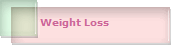 Weight Loss