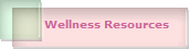 Wellness Resources